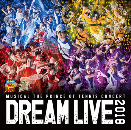 ミュージカル テニスの王子様 3rdシーズン Dream Live 2018-